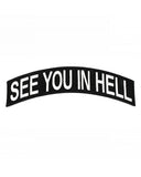 See You In Hell Large Back Patch - Black/White-Beast Or God-Strange Ways
