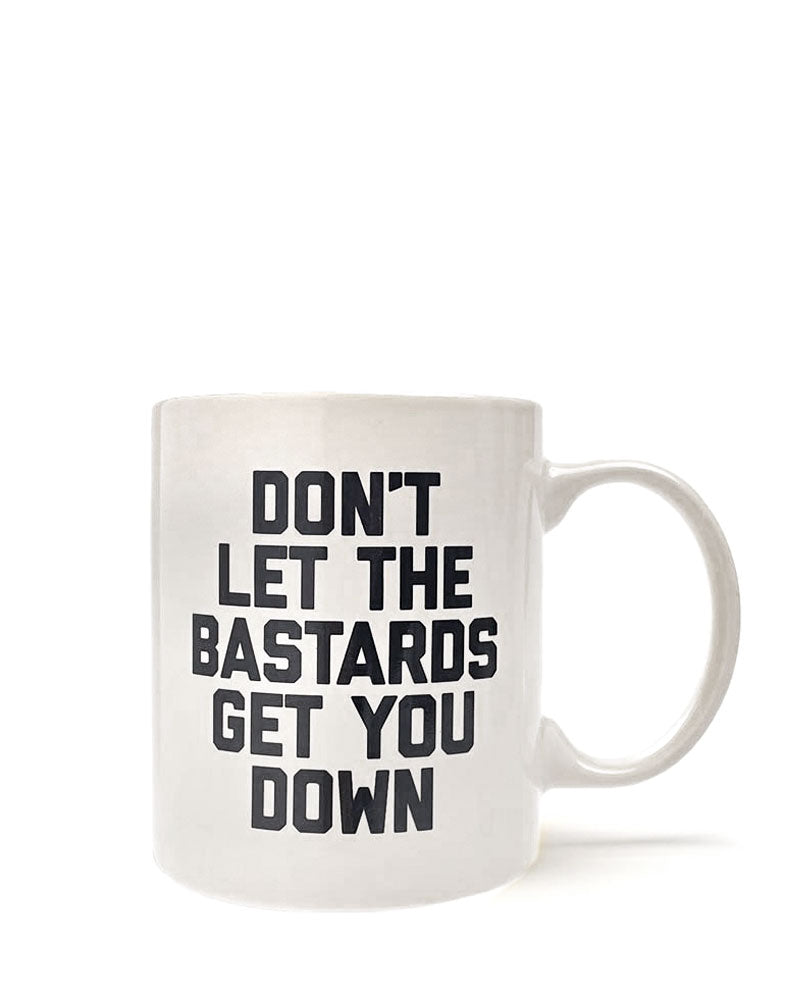 Don't Let The Bastards Get You Down Coffee Mug-Golden Gems-Strange Ways