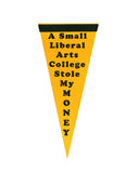 College Theft Liberal Arts Small Pennant-Hungry Ghost Press-Strange Ways