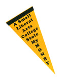 College Theft Liberal Arts Small Pennant-Hungry Ghost Press-Strange Ways
