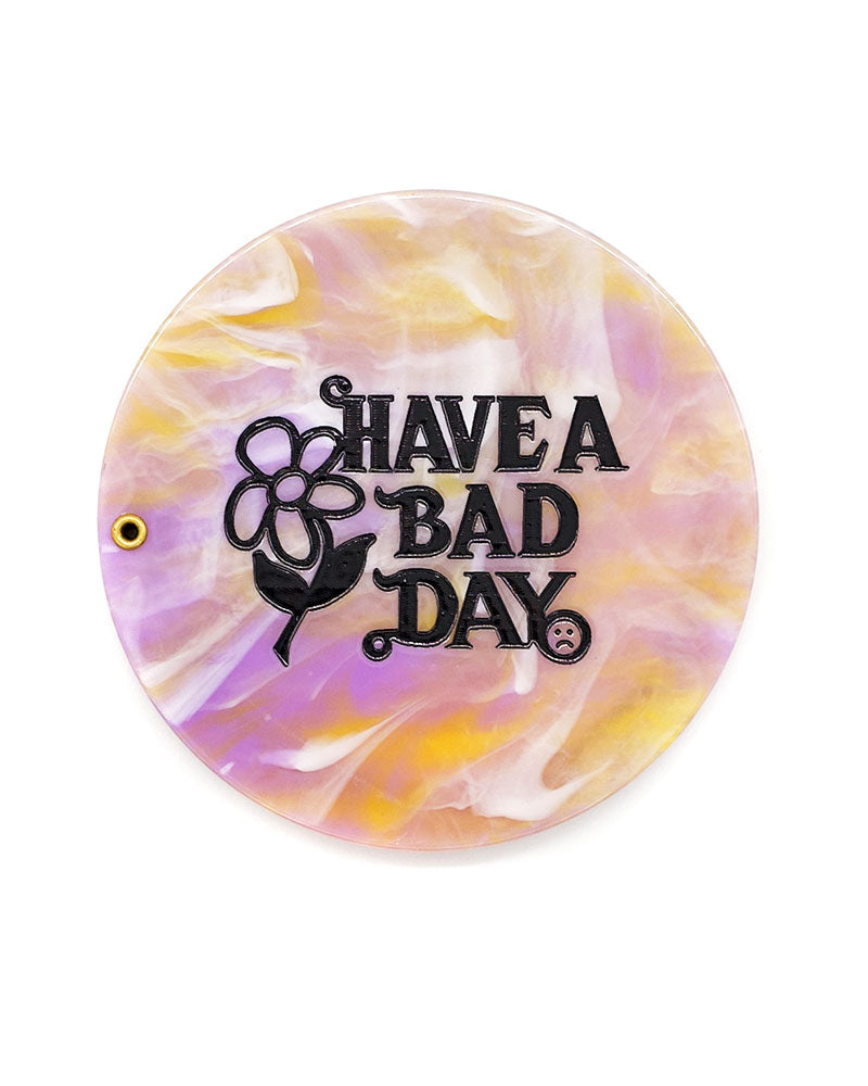 Have A Bad Day Compact Mirror-Cousins Collective-Strange Ways