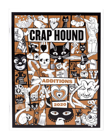 Crap Hound Art Zine - Additions (2020)