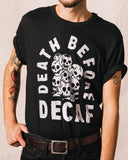 Death Before Decaf Coffee Unisex Shirt-Pyknic-Strange Ways