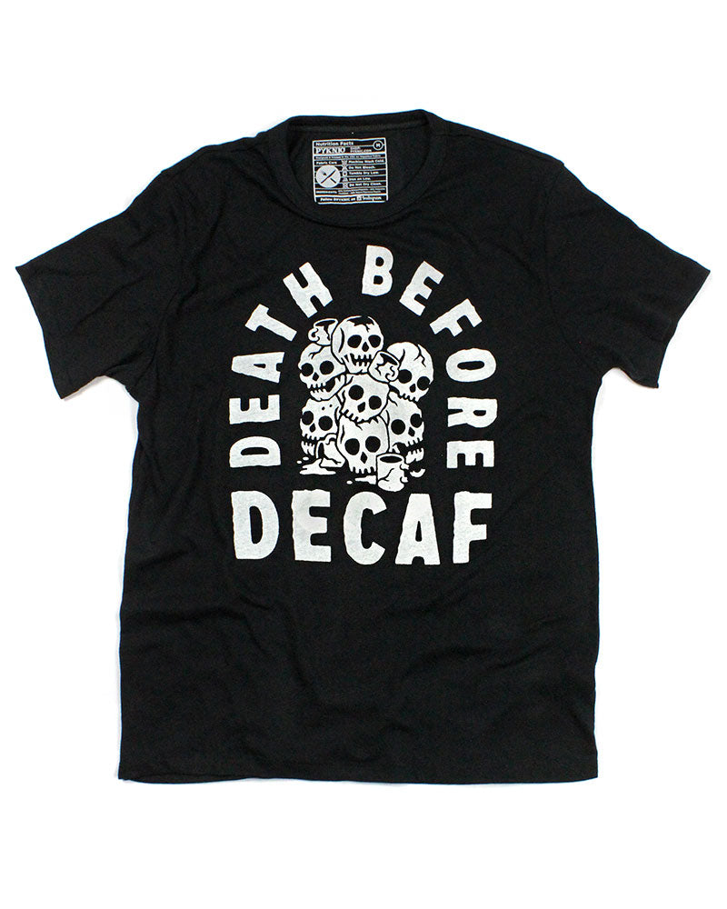 Death Before Decaf Coffee Unisex Shirt-Pyknic-Strange Ways