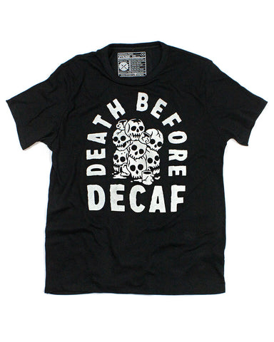 Death Before Decaf Coffee Unisex Shirt