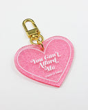 You Can't Afford Me Charm Keychain-A Shop Of Things-Strange Ways