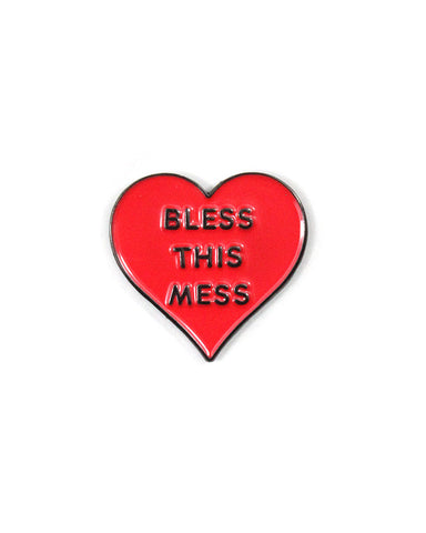Bless This Mess Heart Pin