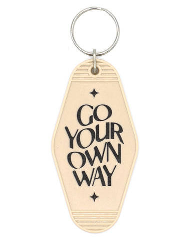 Go Your Own Way Keychain