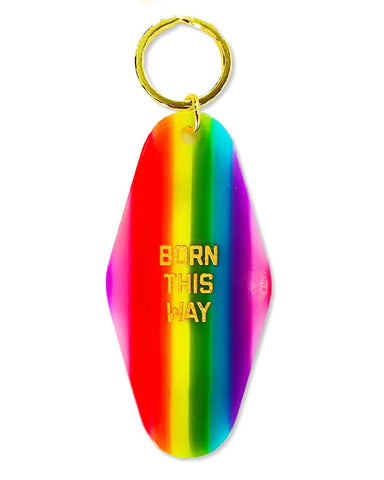 Born This Way Keychain