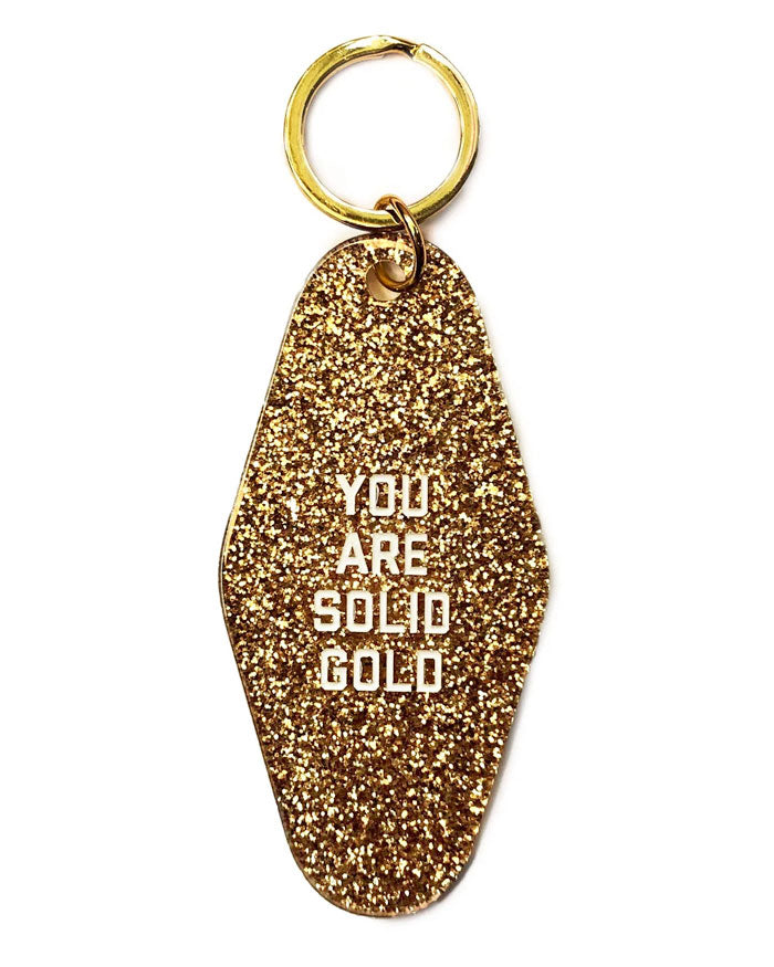 You Are Solid Gold Keychain-Golden Gems-Strange Ways