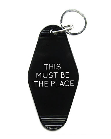 This Must Be The Place Keychain - Black