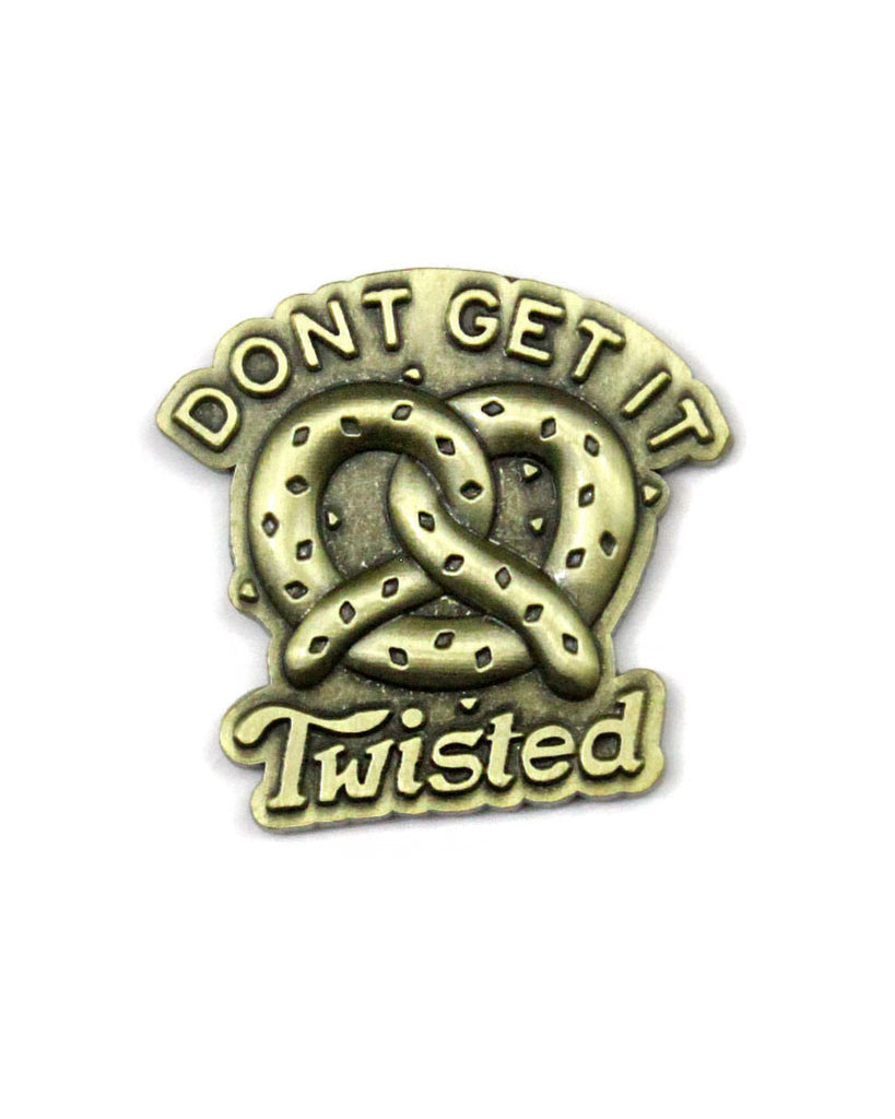 Don't Get It Twisted Pretzel Pin-Pyknic-Strange Ways