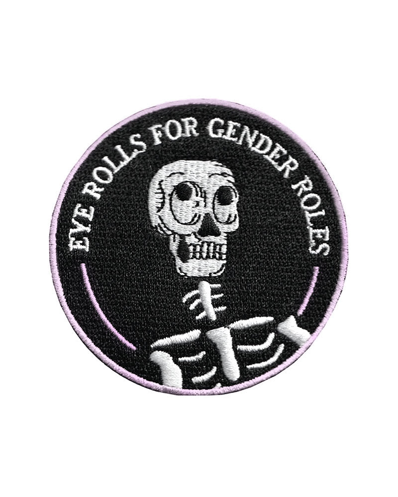 Eye Rolls For Gender Roles Skeleton Patch-Groovy Things Co.-Strange Ways