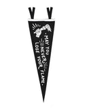 May You Never Lose Your Flame Pennant-Oxford Pennant-Strange Ways