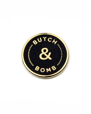 Butch & Bomb Pin