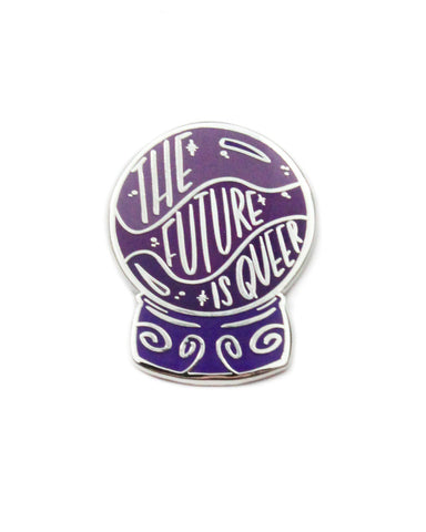 The Future Is Queer Crystal Ball Pin