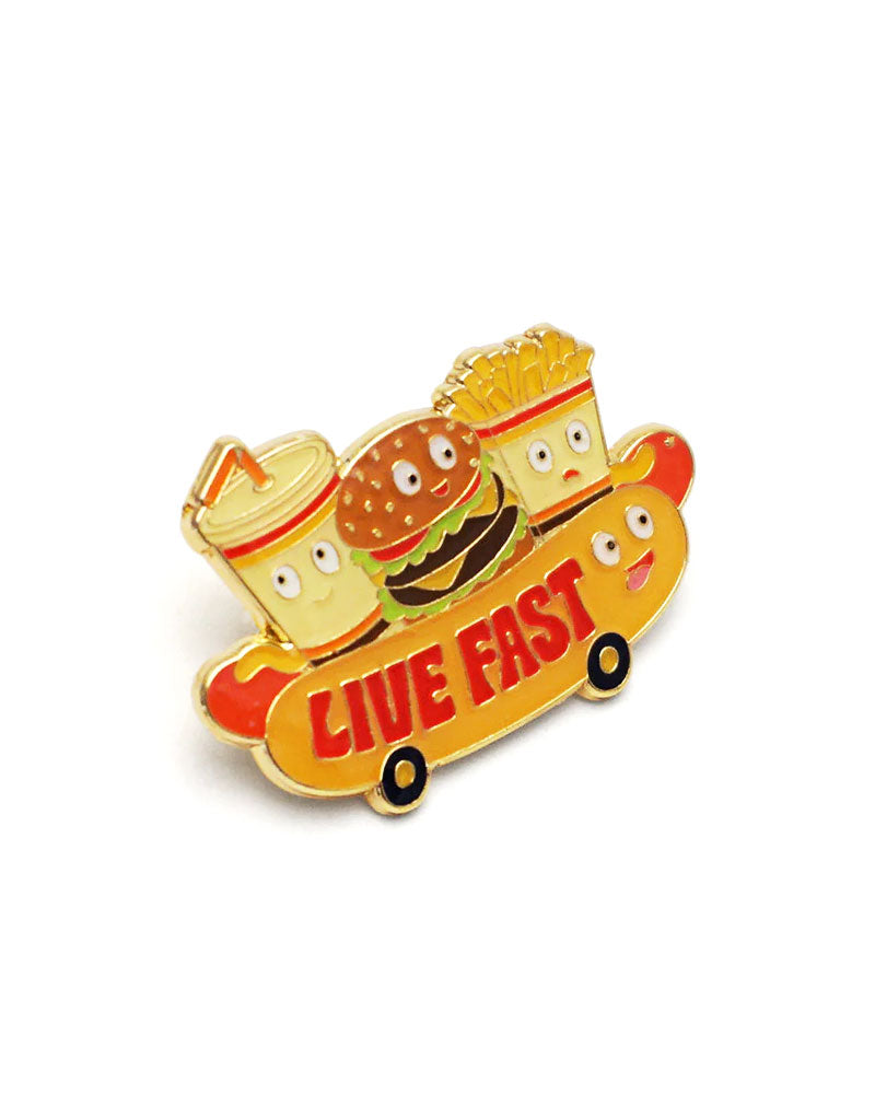 Live Fast Pin