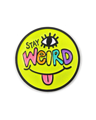 Stay Weird Face Pin