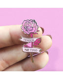 Tender But Not Timid Flower Pin-A Fink & Ink-Strange Ways