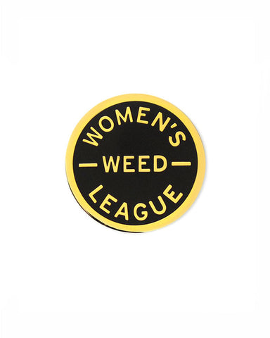 Women's Weed League Pin