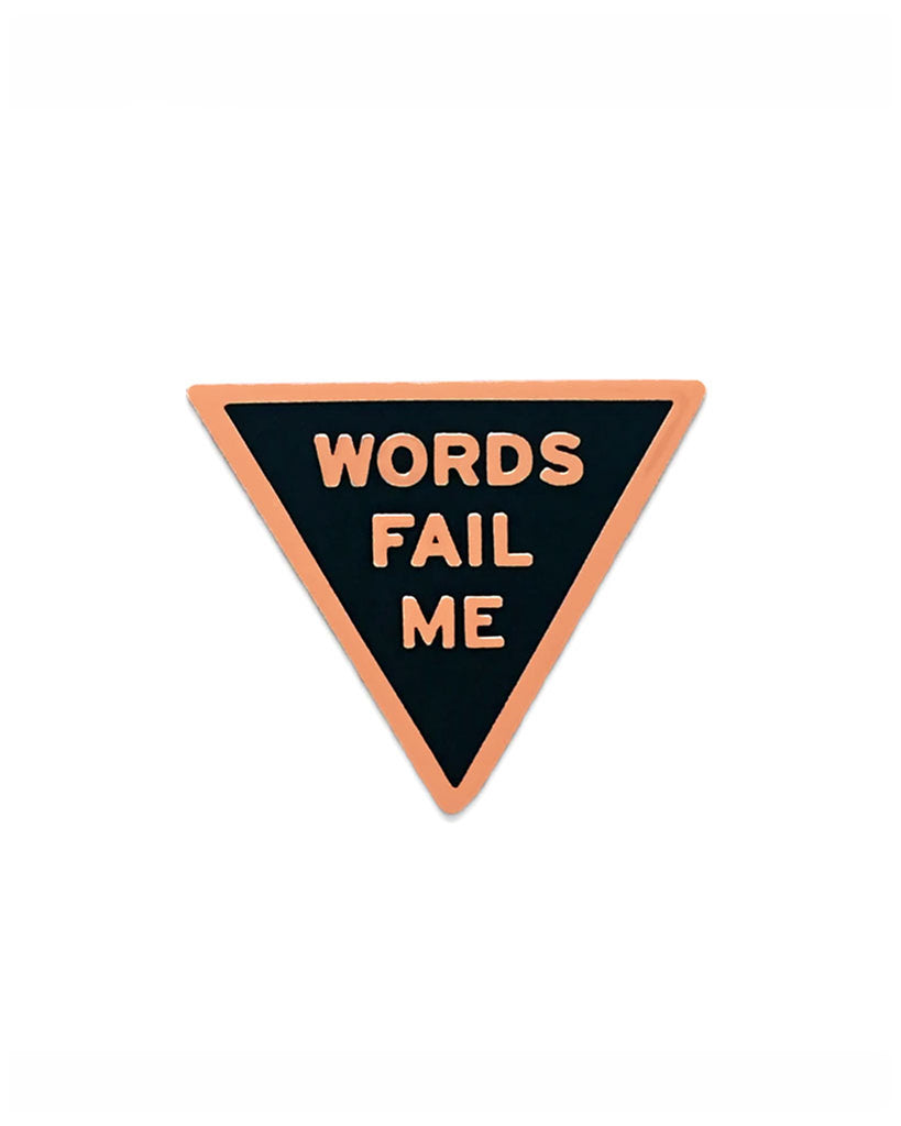 Words Fail Me Pin-Word For Word Factory-Strange Ways