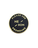He / Him Gender Pronoun Usage Pin-Gamut Pins-Strange Ways