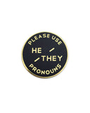 He / They Gender Pronoun Usage Pin-Gamut Pins-Strange Ways