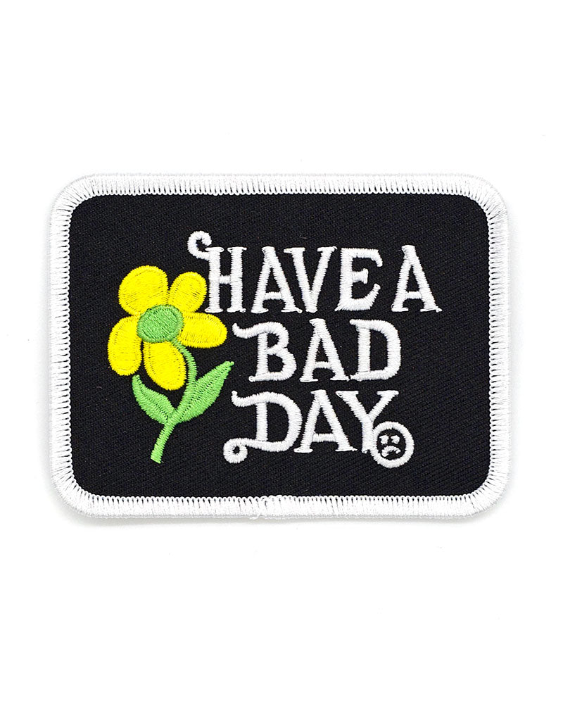 Have A Bad Day Patch-Cousins Collective-Strange Ways