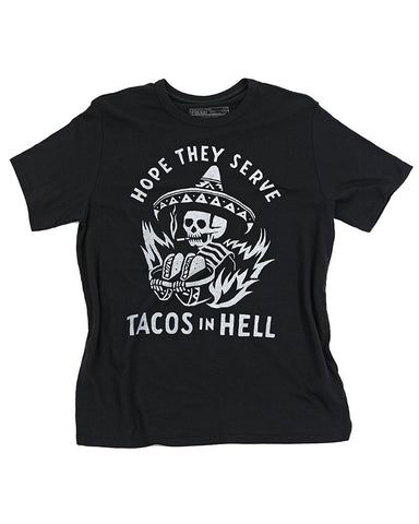 Hope They Serve Tacos In Hell Unisex Shirt