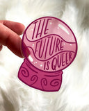 The Future Is Queer Crystal Ball Transparent Sticker-The Third Arrow-Strange Ways