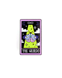 The Weirdo Tarot Card Pin-Band Of Weirdos-Strange Ways